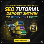 Tutorial Deposit Jntwin Via Dana, OVO, dan GoPay